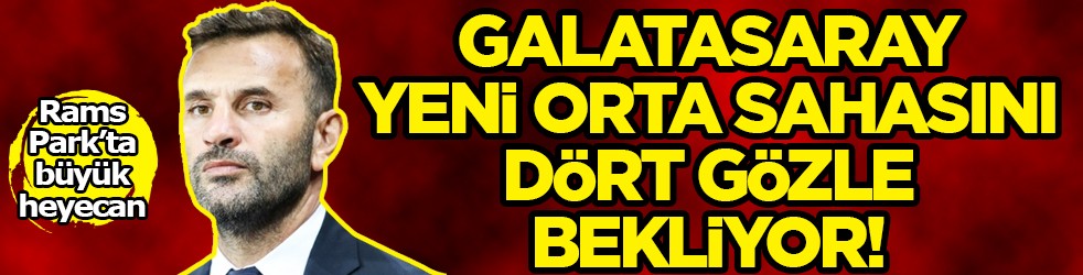 Okan Buruk teyakkuzda... Galatasaray'da gündem orta saha: Transfer için 4 aday var!