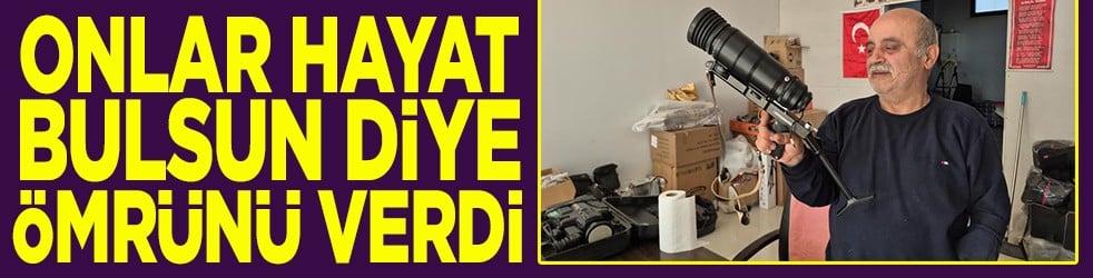 Onlar hayat bulsun diye ömrünü verdi