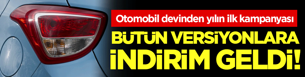 Otomobil devi gemileri yaktı: Bütün versiyonlara indirim geldi!
