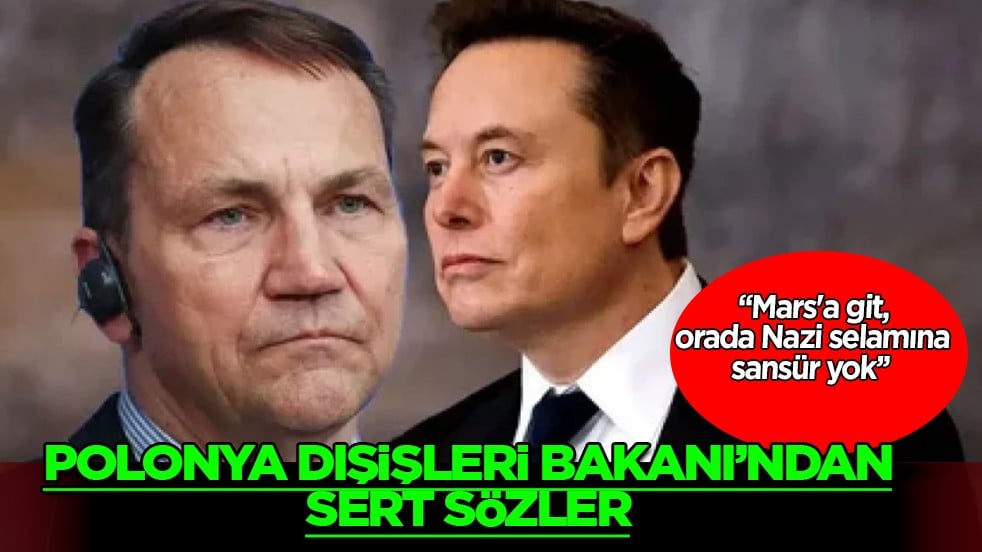 Polonya Dışişleri Bakanı 'AB lağvedilmeli" diyen Musk'a "Mars'a git' yanıtını verdi