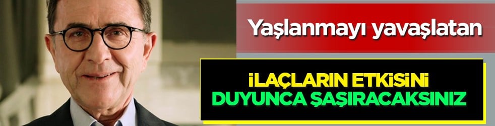  Prof. Dr. Osman Müftüoğlu: Yaşlanmayı yavaşlatan ilaçlar! Duyan yok artık diyor