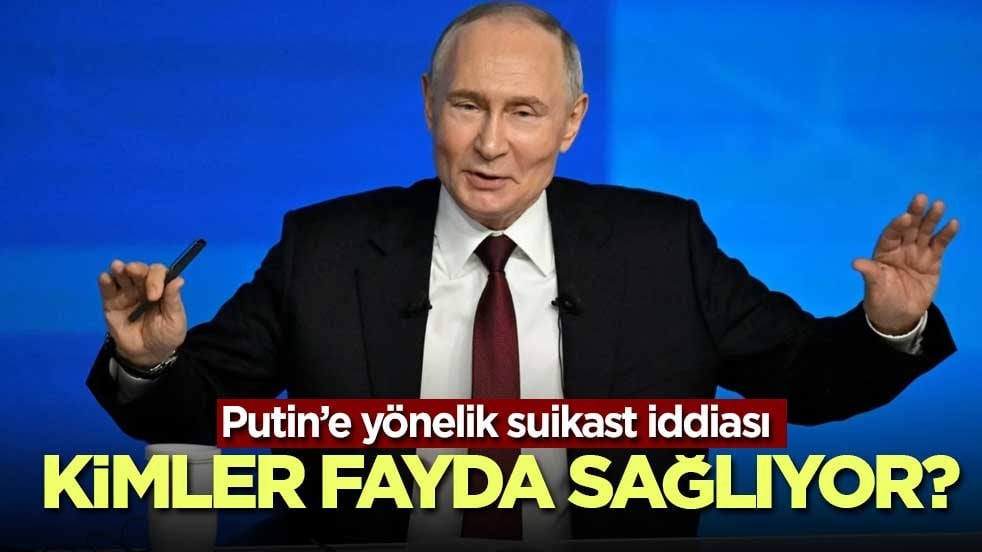 Putin’e yönelik suikast iddiasından kimler fayda sağlıyor?