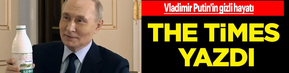 Putin'in gizli hayatını The Times yazdı: Rus lider bakın ne yapıyormuş.. Kamuoyu ile paylaşıldı