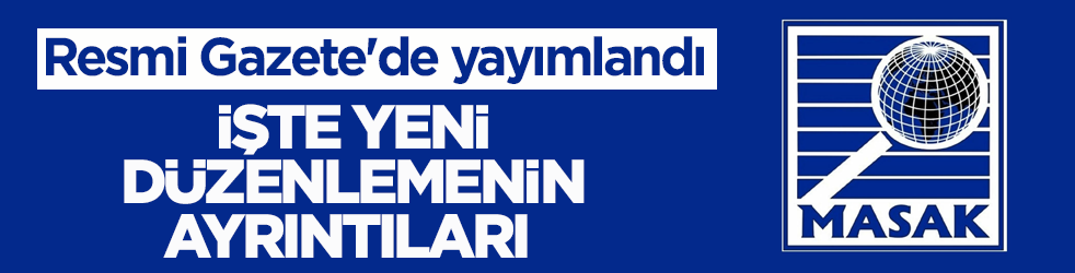 Resmi Gazete'de yayımlandı! MASAK’tan yeni düzenleme