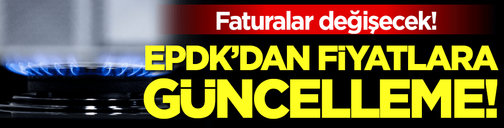 Resmi gazetede yayınlandı: EPDK'dan fiyatlara günceleme!