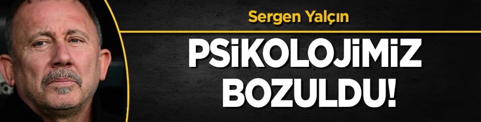 Sergen Yalçın: Oyuncuların psikolojisi bozuk! Süper Lig'in yıldızı değişiyor