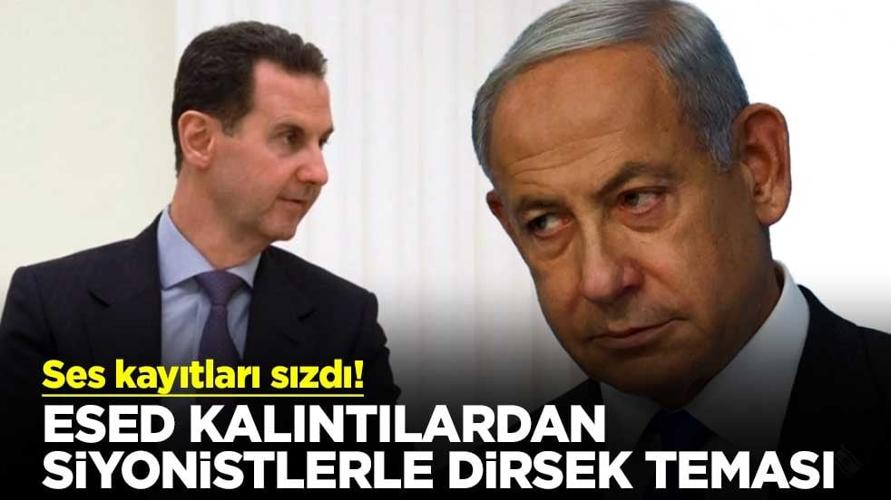 Ses kayıtları sızdı! Esed kalıntılardan Siyonistlerle dirsek teması