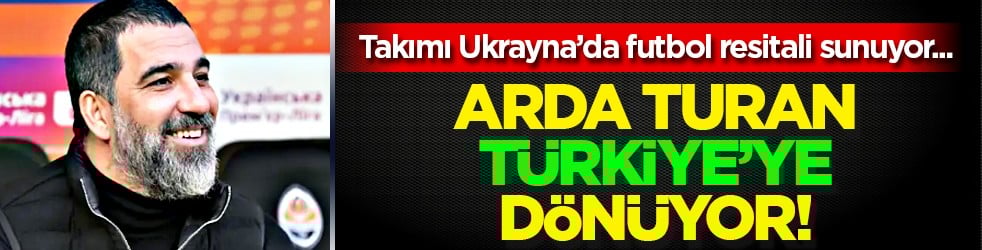 Shakhtar Donetsk resmen açıkladı: Arda Turan'dan Türkiye kararı: Antalya detayı...