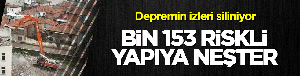 Sındırgı’da depremin izleri siliniyor: Bin 153 riskli yapıya neşter 
