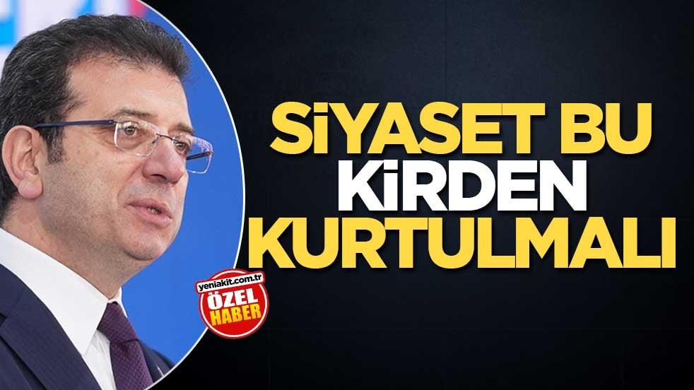 Siyaset bu kirden kurtulmalı