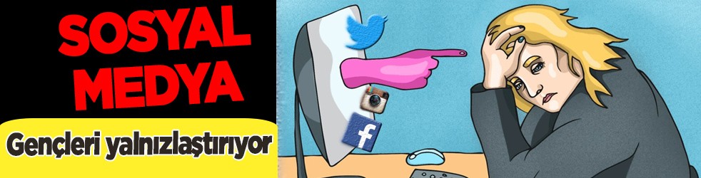Sosyal Medya gençleri yalnızlaştırıyor uyarısı: Fenomen olma ve karizmatik görünme arayışı