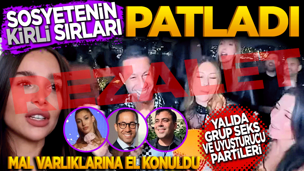 Sosyetenin kirli sırları patladı! Yalıda Grup seks ve uyuşturucu partileri