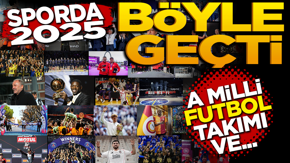 Sporda 2024 böyle geçti