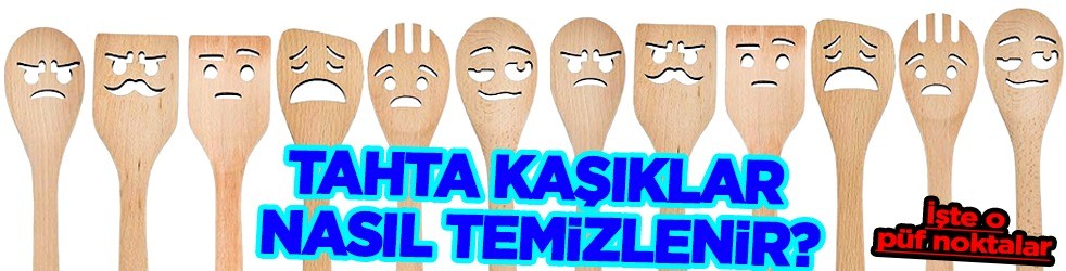 Tahta kaşıkları en iyi temizleme yöntemi! Çatlayan tahta kaşıkla yemek yapmak güvenli mi? 24 saat tamamen kurusun