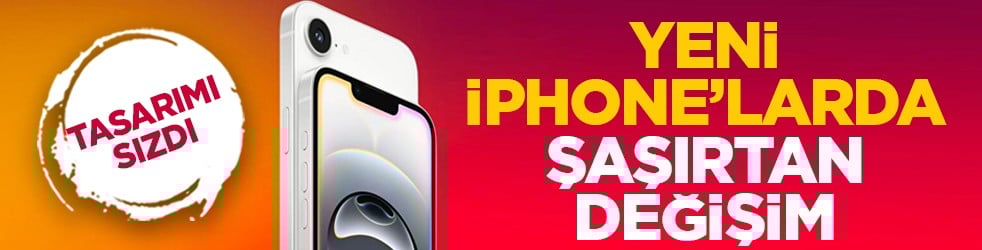 Tasarımı sızdı: Yeni iPhone’larda şaşırtan değişim