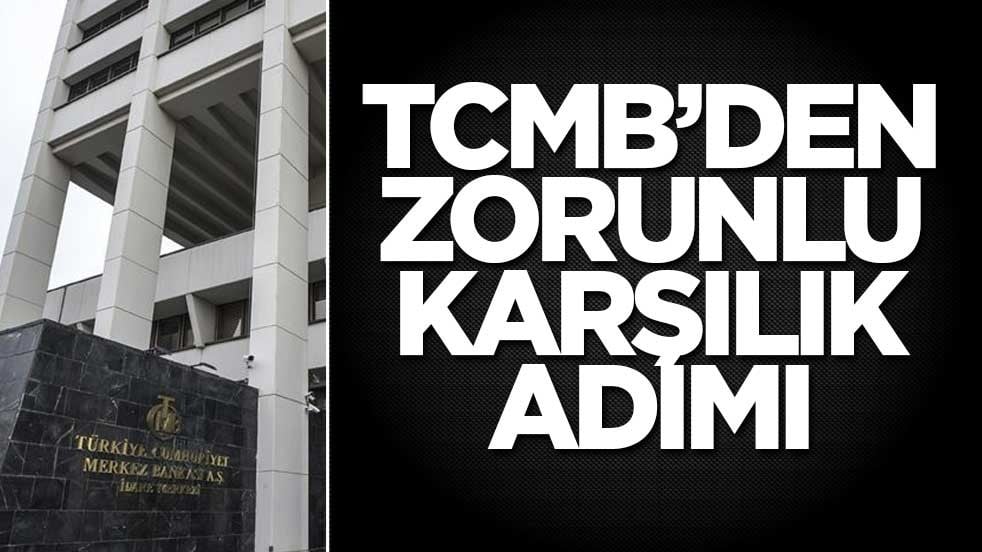 TCMB’den zorunlu karşılık adımı