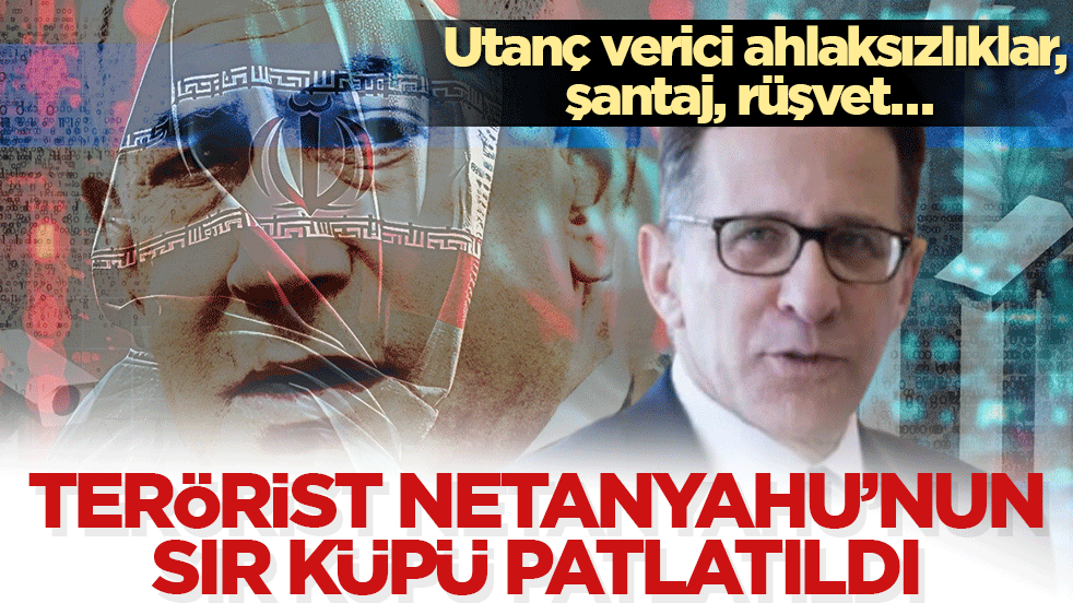 Terörist Netanyahu’nun sır küpü patlatıldı! Utanç verici ahlaksızlıklar, şantaj, rüşvet…
