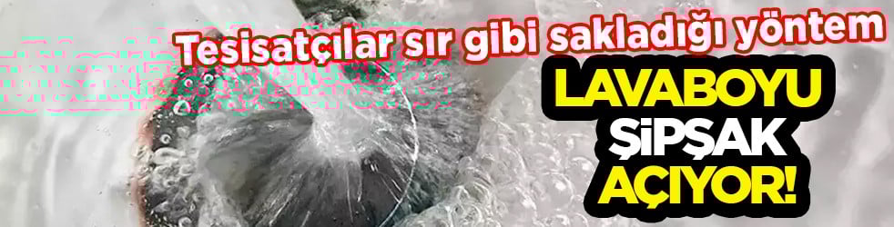 Tesisatçılar sır gibi saklıyordu! İşte tıkanan lavaboyu şipşak açan yöntem! Birçok kişinin evinde var: Su tesisatçısı sırrı