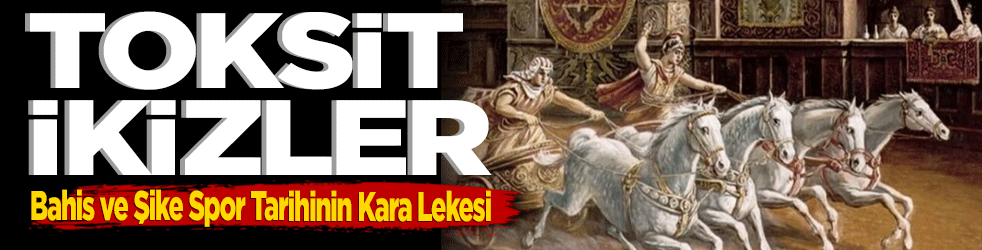 Toksik İkizler: Bahis ve Şike Spor Tarihinin Kara Lekesi