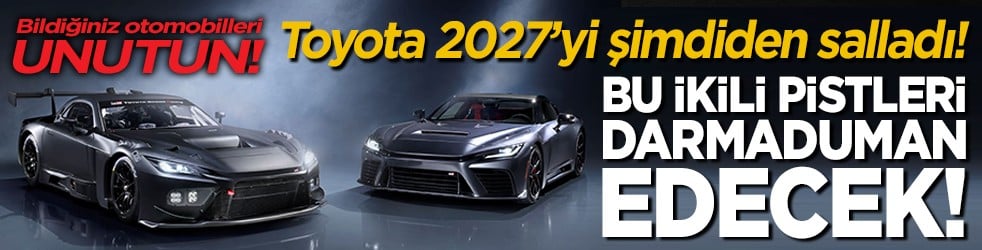 Toyota 2027’yi şimdiden salladı! Bu ikili pistleri darmaduman edecek! Bildiğiniz otomobilleri unutun!