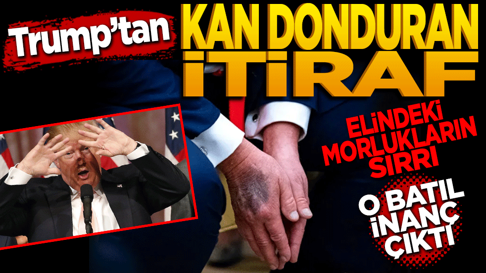 Trump’tan "Kan Donduran" İtiraf: "Elindeki Morlukların Sırrı O 'Batıl İnanç' Çıktı!"