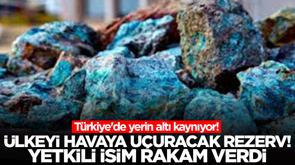Türkiye'de yerin altı kaynıyor! Ülkeyi havaya uçuracak rezerv, yetkili isim rakam verdi