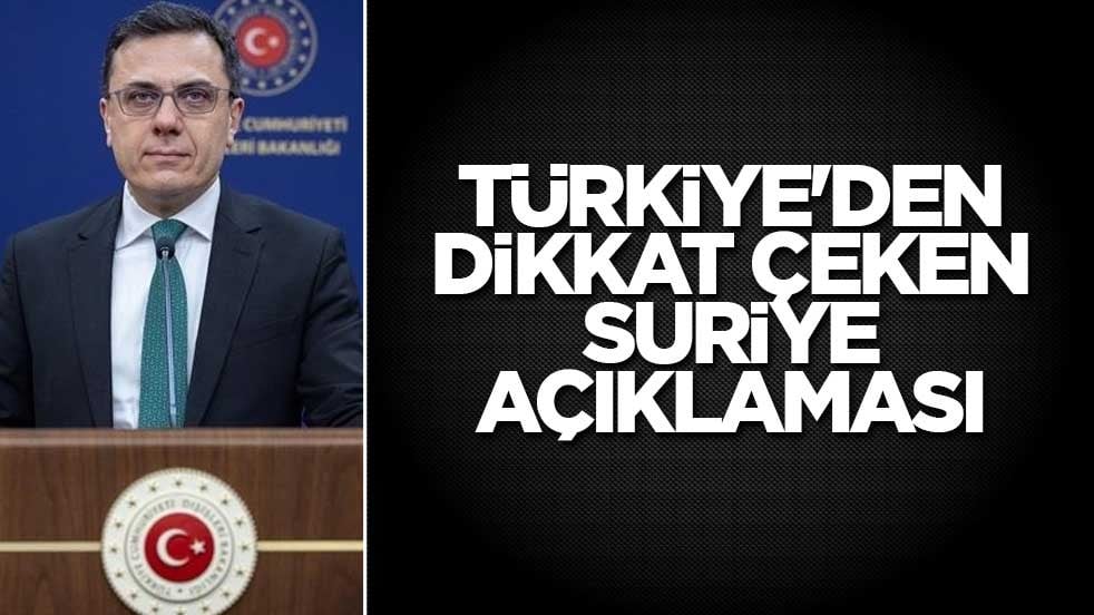 Türkiye'den Suriye'deki basın toplantısına ilişkin açıklama