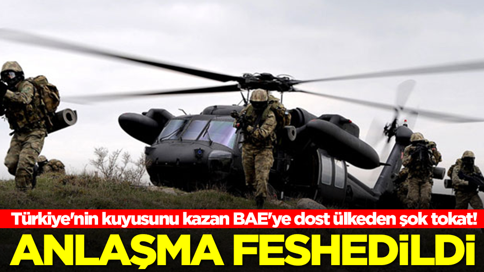 Türkiye'nin kuyusunu kazan BAE'ye dost ülkeden şok tokat! Anlaşma feshedildi