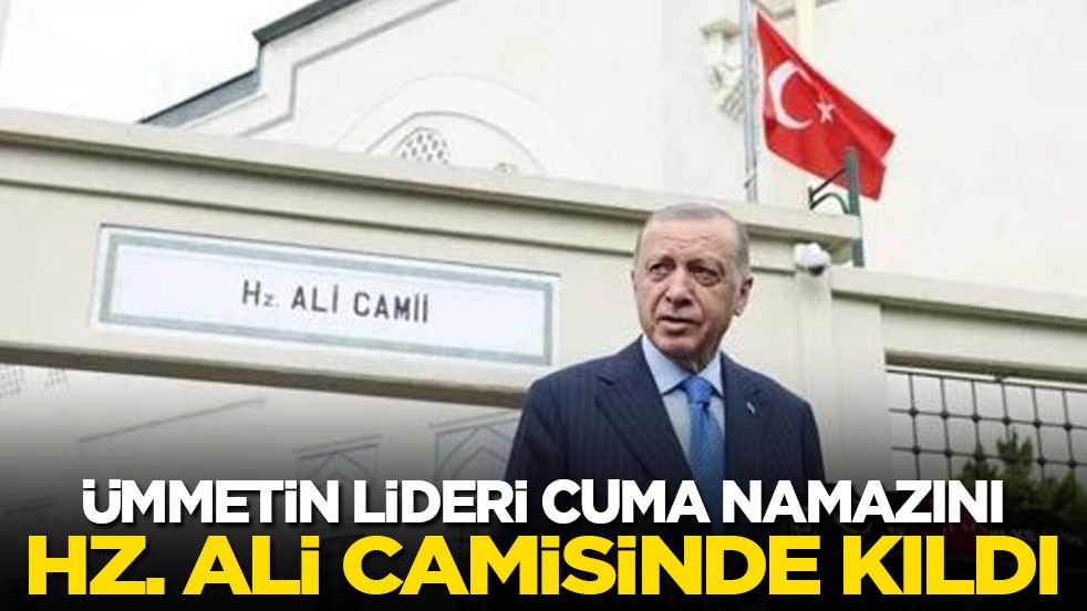 Ümmetin lideri cuma namazını Hz. Ali Camisi'nde kıldı