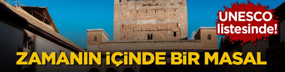 UNESCO listesinde! Zamanın içinde bir masal