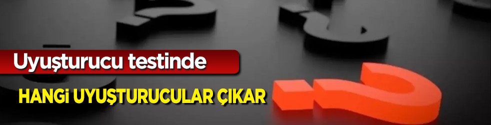 Ünlülere yönelik operasyonda gelişmeler sonrası merak edildi: Saçtan uyuşturucu testinde hangi uyuşturucular çıkar? 