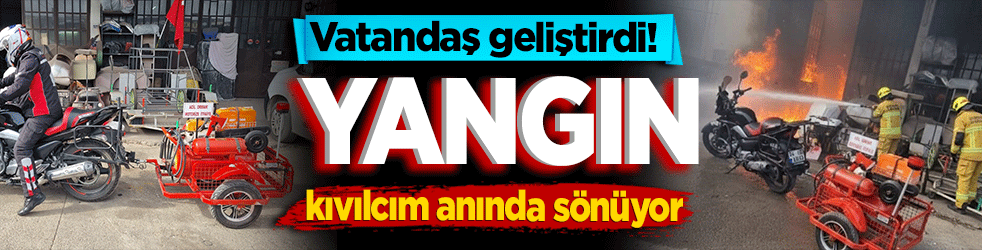 Vatandaş geliştirdi! Yangın kıvılcım anında sönüyor
