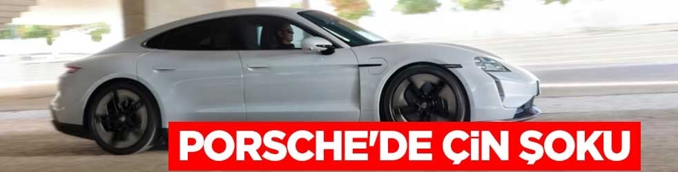 Volkswagen'in spor otomobil markası Porsche'de Çin şoku