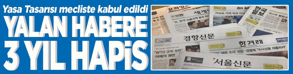 Yalan habere 3 yıl hapis