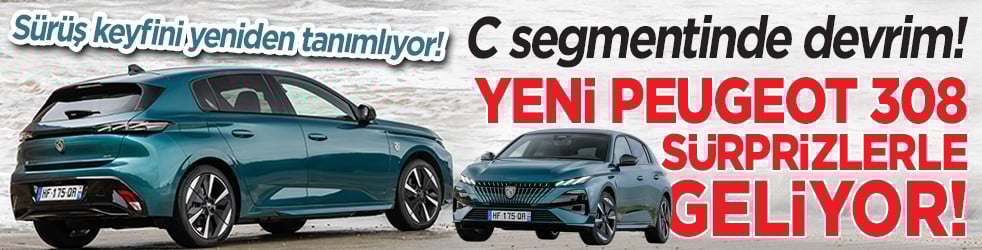 Yeni Peugeot 308 sürprizlerle geliyor! Sürüş keyfini yeniden tanımlıyor! C segmentinde devrim!