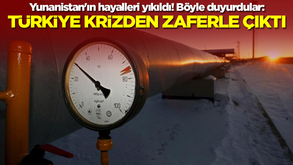 Yunanistan'ın hayalleri yıkıldı! Böyle duyurdular: Türkiye krizden zaferle çıktı