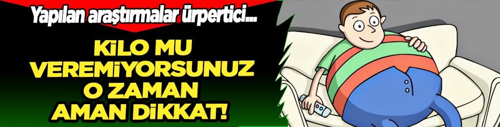 Zayıflayamıyorsanız dikkat: Asıl sebep bu hastalık olabilir... Şimdi de sessizce ilerliyor...