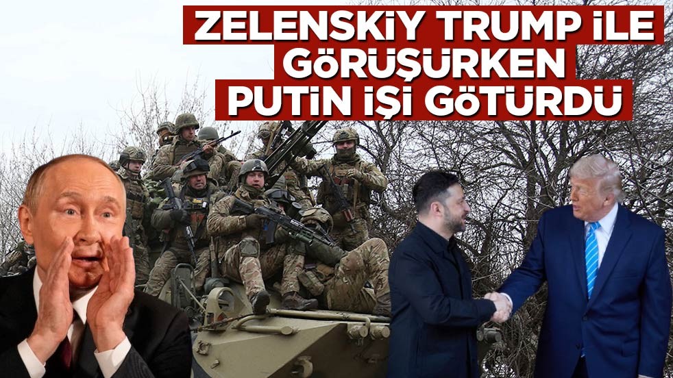 Zelenskiy Trump ile görüşürken Putin işi götürdü