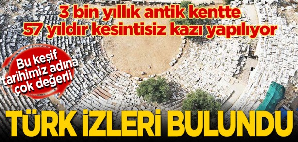 3 bin yıllık antik kentte 57 yıldır kesintisiz kazı yapılıyor: Türk izleri bulundu 