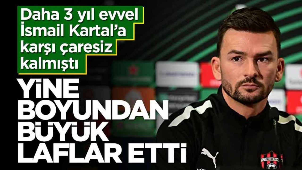 3 sene önce İsmail Kartal Fenerbahçe’sine karşı rezil olmuştu… Şimdi boyundan büyük laflar etti