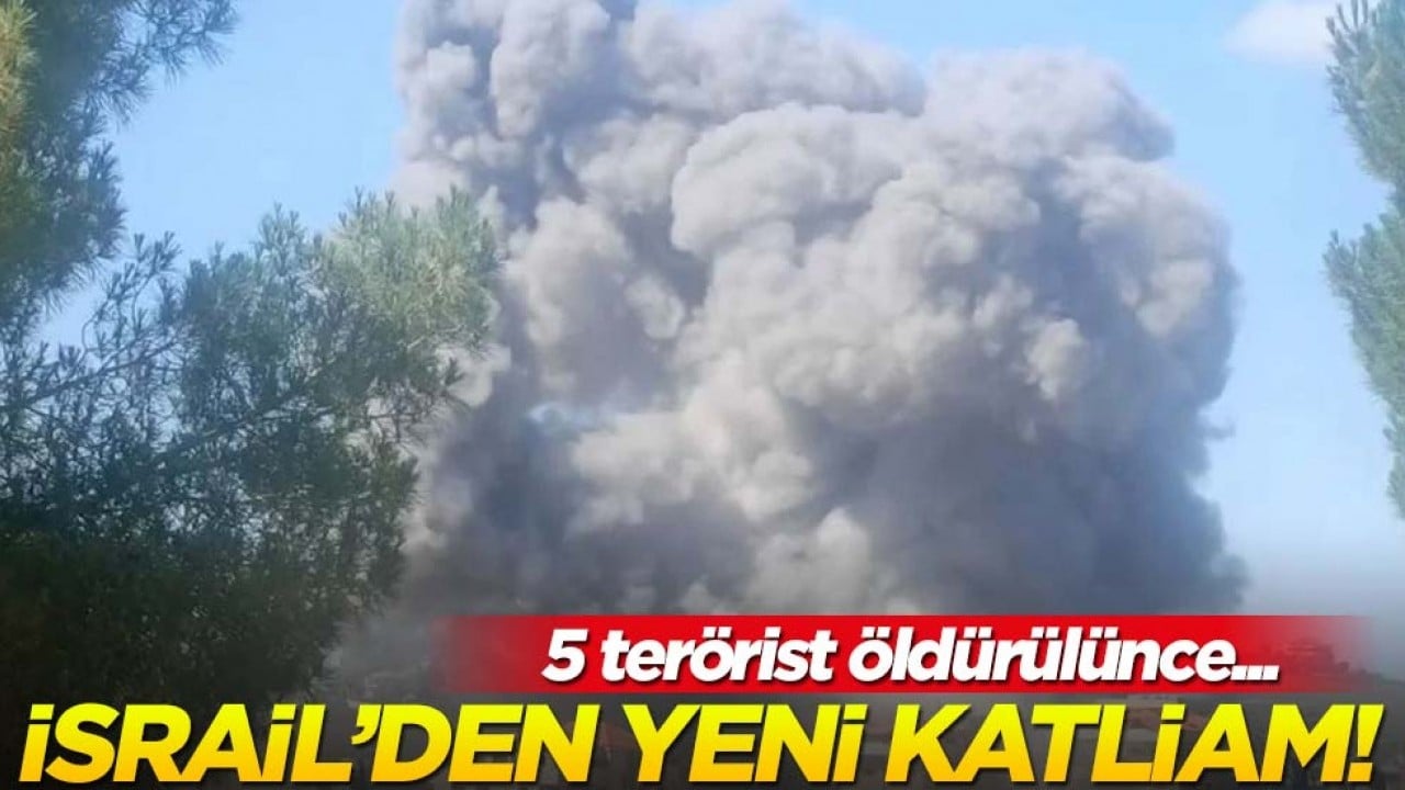 5 teröristini kaybeden İsrail'den büyük katliam! Eli kanlı teröristler durmuyor