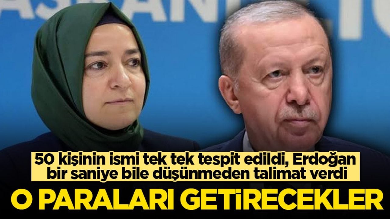 50 kişinin ismi tek tek tespit edildi, Cumhurbaşkanı Erdoğan bir saniye bile düşünmeden talimat verdi: O paraları getirecekler
