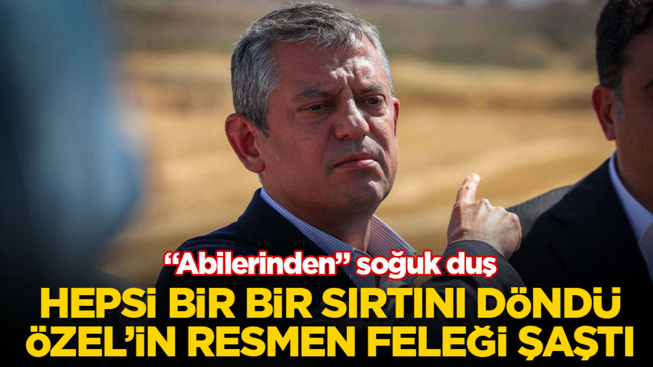 “Abilerinden” soğuk duş! Hepsi bir bir sırtını döndü, Özgür Özel’in resmen feleği şaştı