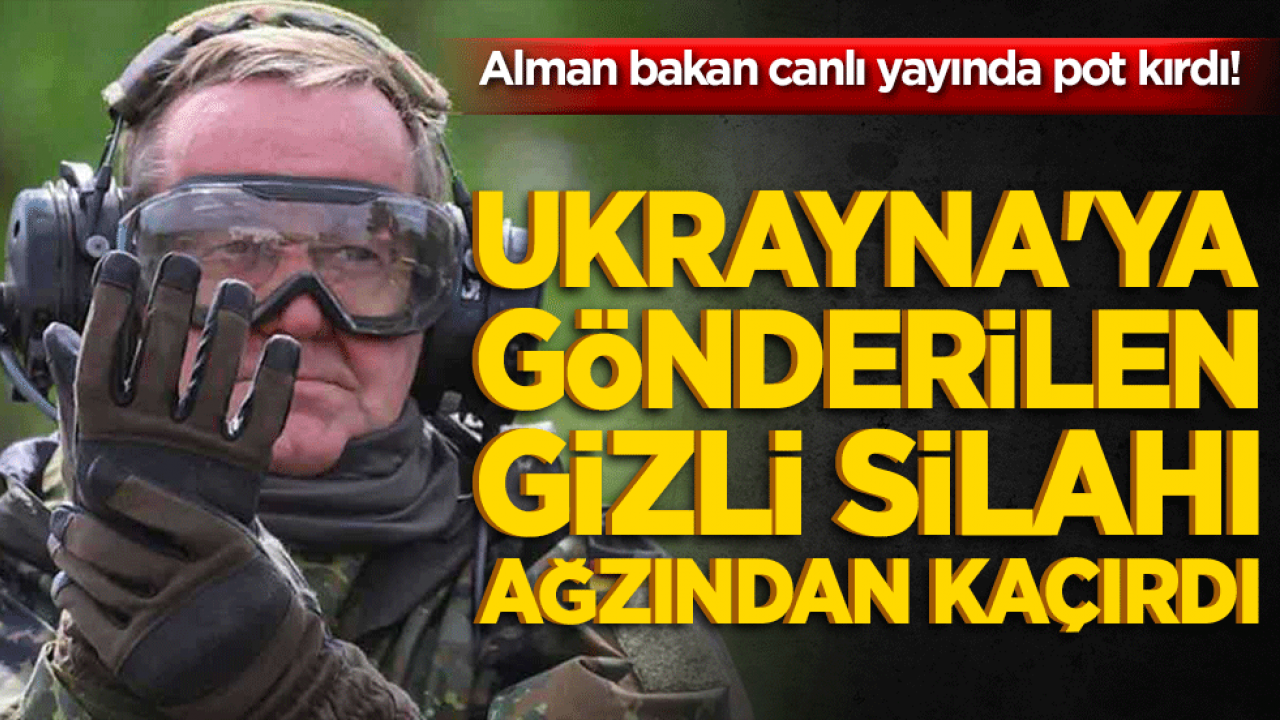 Alman bakan canlı yayında pot kırdı! Ukrayna'ya gönderilen gizli silahı ağzından kaçırdı!