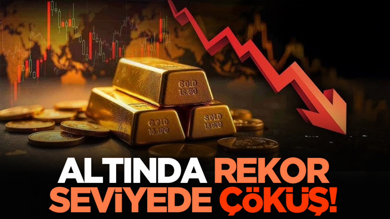 Altında rekor seviyesinde çöküş!
