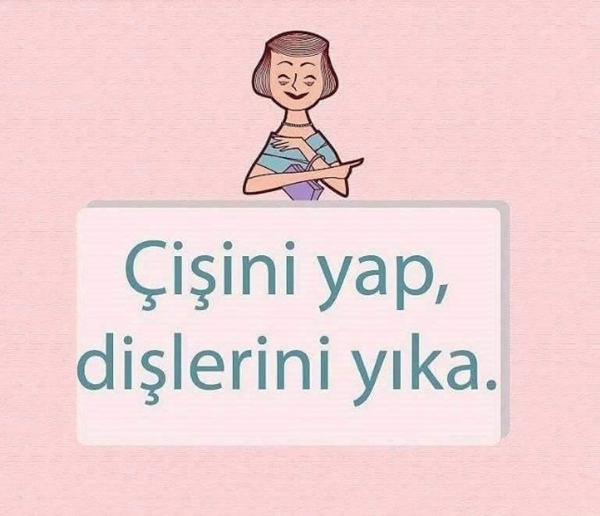 Foto - Annelerimizden sıklıkla duyduğumuz cümleler