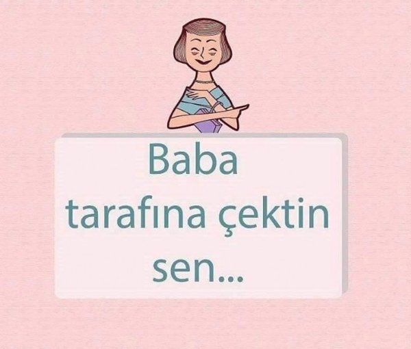 Foto - Annelerimizden sıklıkla duyduğumuz cümleler