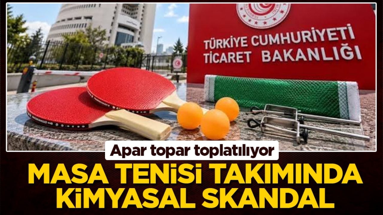 Apar topar toplatılıyor! Masa tenisi takımında kimyasal skandalı