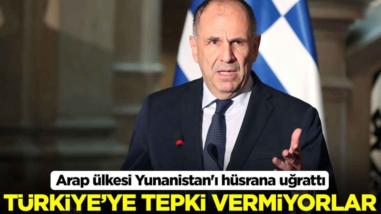 Arap ülkesi Yunanistan'ı hüsrana uğrattı: Türkiye'ye tepki göstermiyorlar