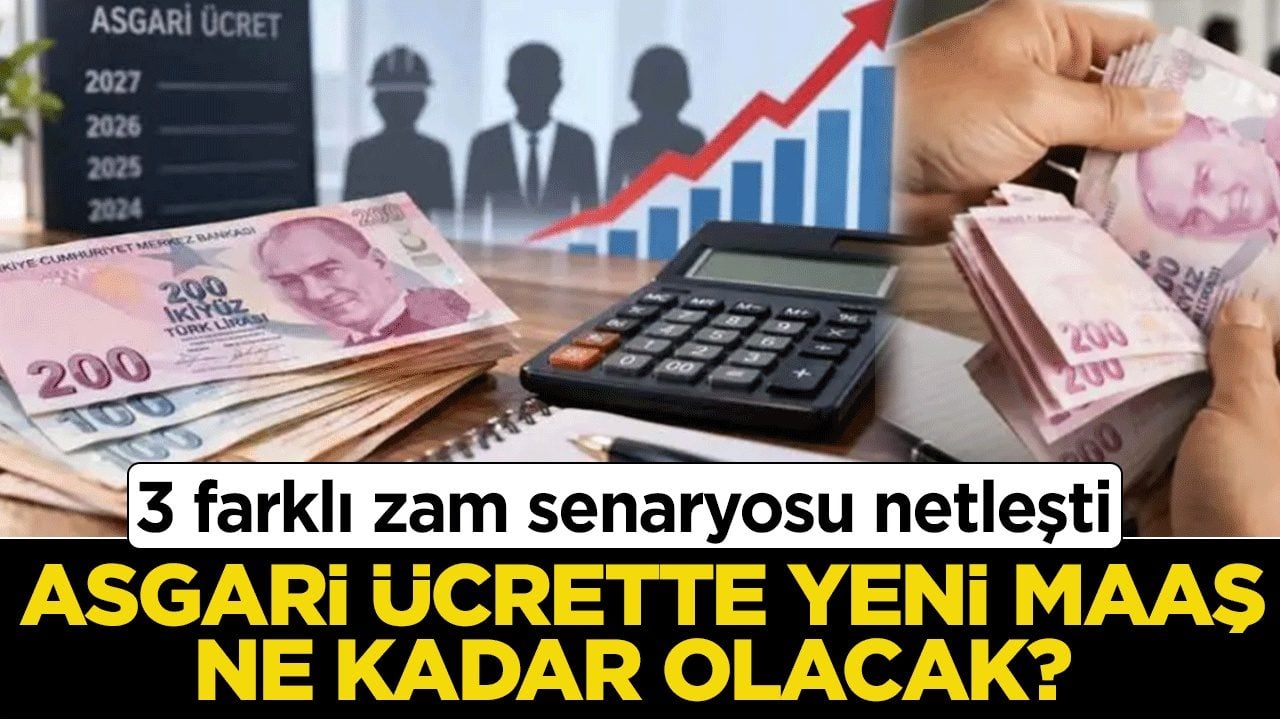 Asgari ücrette yeni maaş ne kadar olacak? 3 farklı zam senaryosu netleşti 